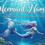 Mermaid Names Ideas